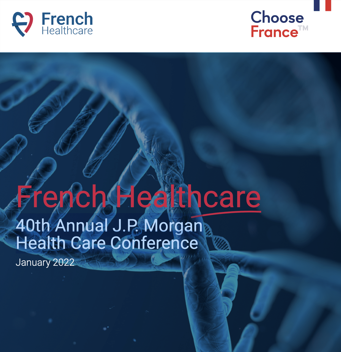 40th Annual J.P. Morgan Health Care Conference (2022) - Business France
