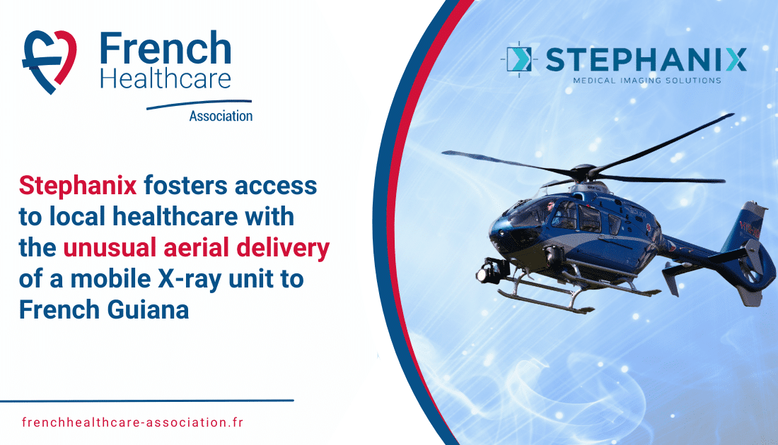 Stephanix : an aerial delivery of a mobile X-ray unit to Guiana